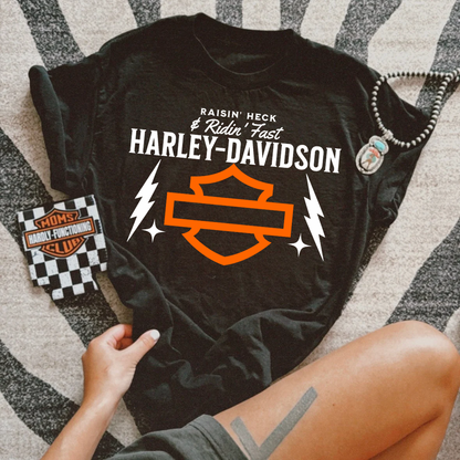 Raise Heck& Ride Fast Harley Tee