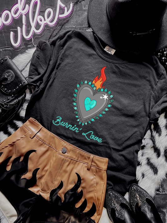 Burnin Love tee