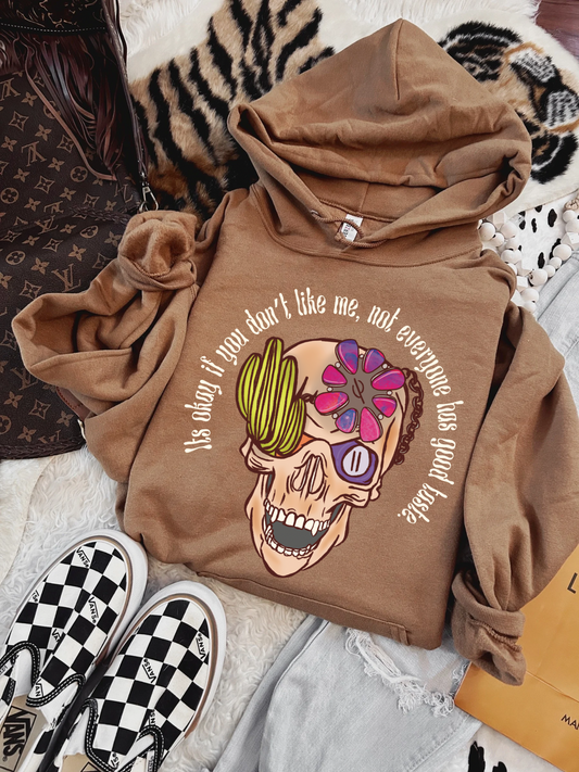 It’s okay if you don’t like me Hoodie