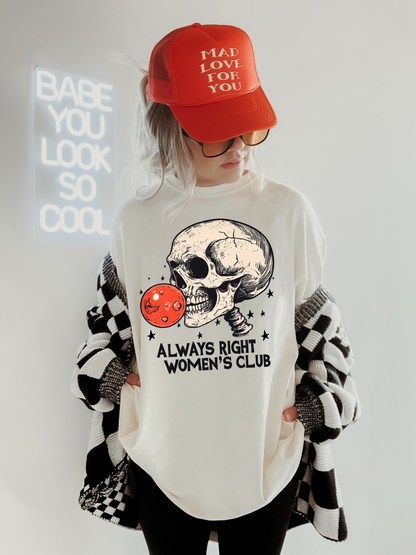 Always Right Tee