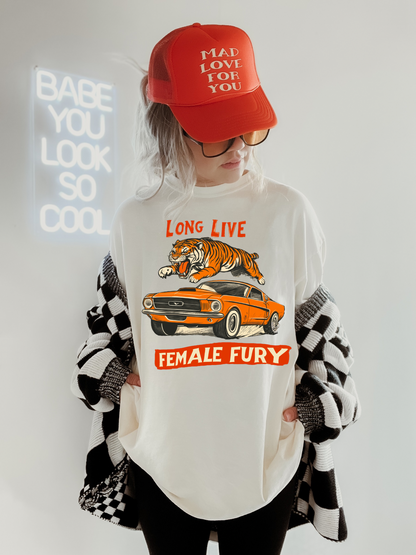 Long live Female Fury Tee