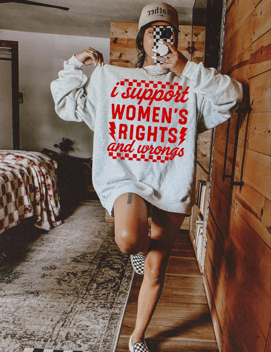 I Support Women’s Rights and Wrongs Crew