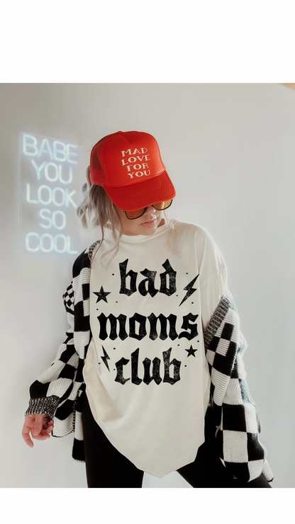 Bad Moms Club Tee