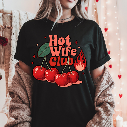 Hot Wife Club Tee